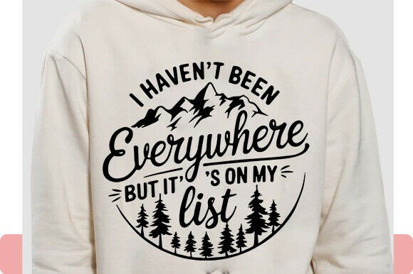 I Haven't Been Everywhere but It's on My Graphics