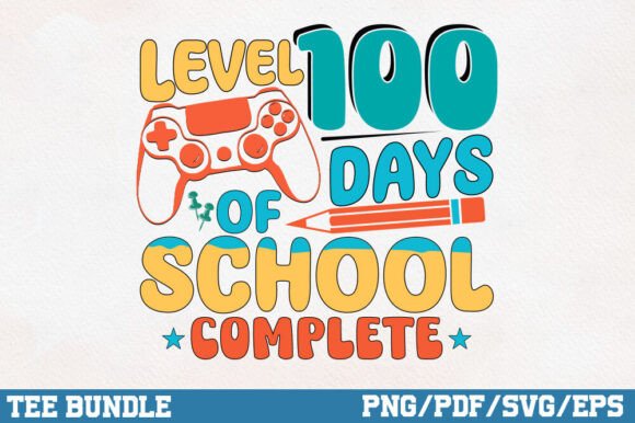 Level 100 Days of School Graphics & Crafts