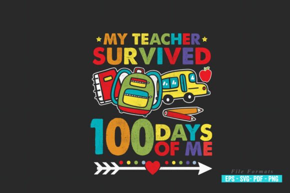 My Teacher Survived 100 Days of Me Graphics and Crafts