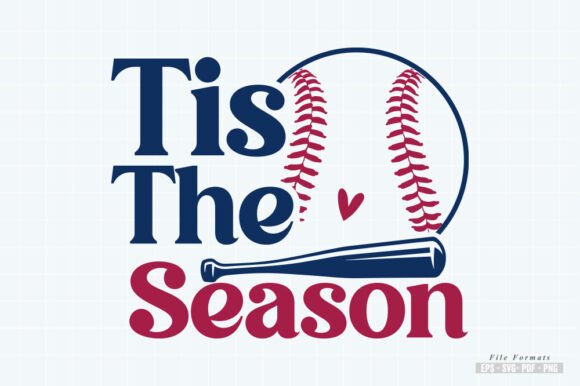 Tis the Season Baseball Softball Lovers Graphics