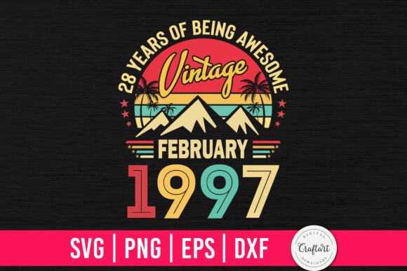 Vintage 1997 February 28th Birthday Graphics and Crafts